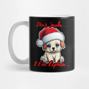 Dear Santa I Can Explain Puppy Mug